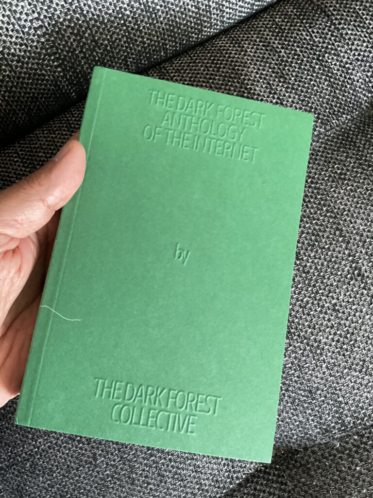 The Dark Forest Anthology of the Internet